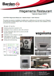 AC project done for Wagamama Restaurant at Gatwick Airport